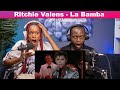 OUR FIRST TIME HEARING Ritchie Valens - La Bamba REACTION!!!😱