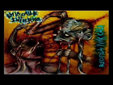 Recopila punk Cali: En la calle el infierno Vol#1