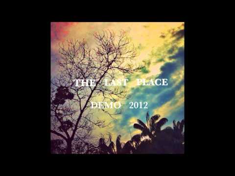 The Last Place - Confidence
