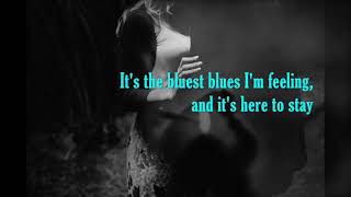 ALVIN LEE - The Bluest Blues  (lyrics on screen)