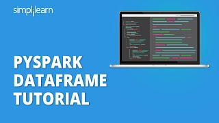 Download the video "Pyspark Dataframe Tutorial | Introduction to Pyspark Dataframes | Pyspark Training | Simplilearn"