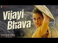 Vijayi Bhava Kangana Ranaut Shankar Ehsaan Loy Manikarnika Desh Bhakti Song Lyrical