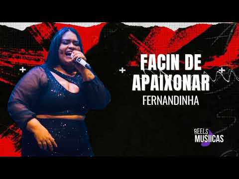 Fernandinha - FACIN DE APAIXONAR
