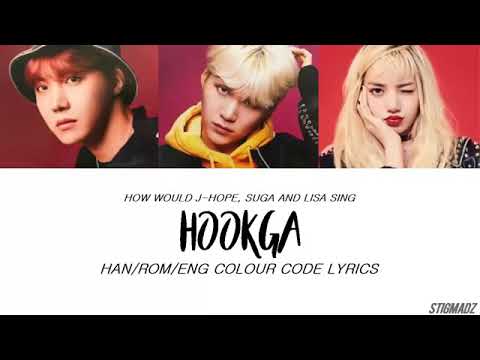 Hookga (bts j hope suga)_(blackpink Lisa)