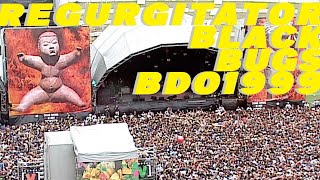 Black Bugs - Regurgitator BDO 1999