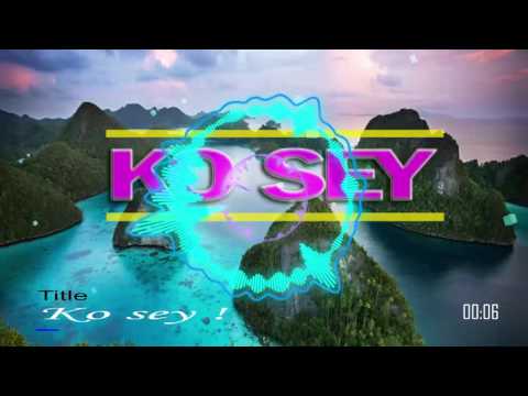 KO SEY - Dhani Genstop x Ichal Rsb x Big Haykallo x Phay Rsb