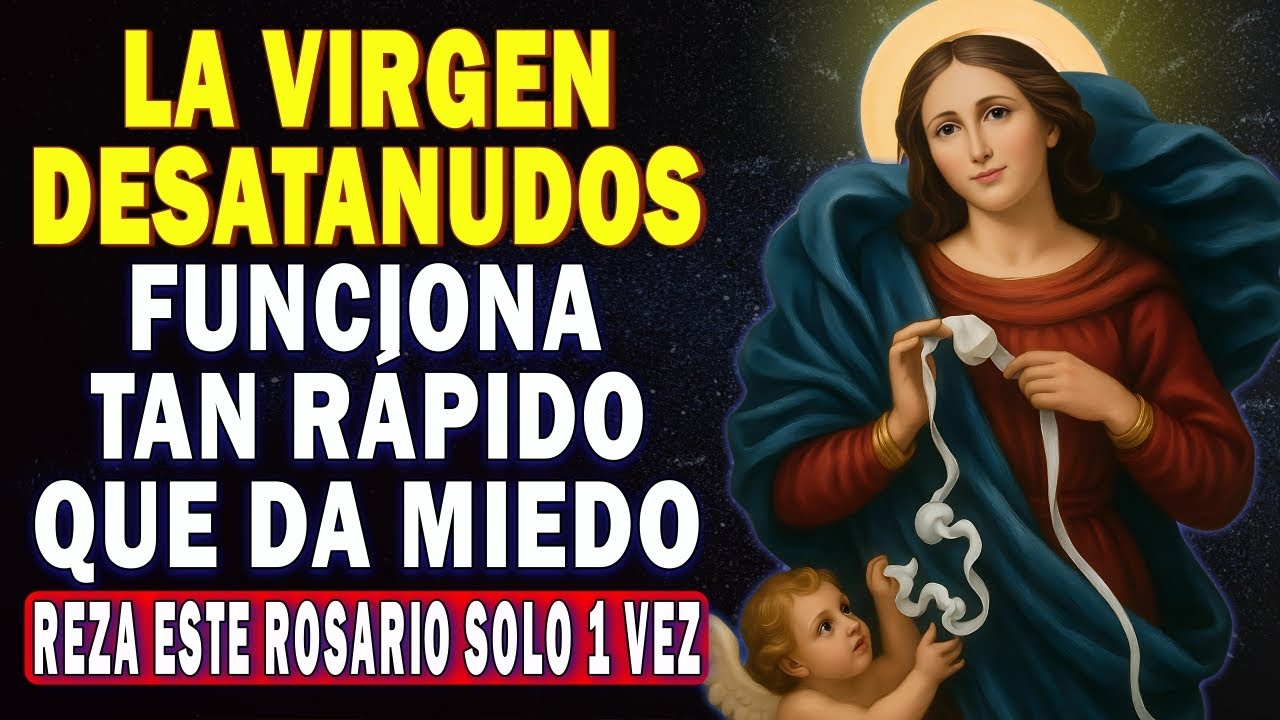 Rosario MILAGROSO💗 a VIRGEN MARÍA DESATANUDOS 🙏 para CASOS DIFÍCILES O URGENTES