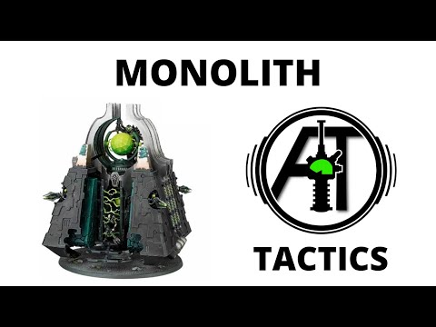 Monolith - Rules, Review and Tactics - Necrons Codex Strategy Guide