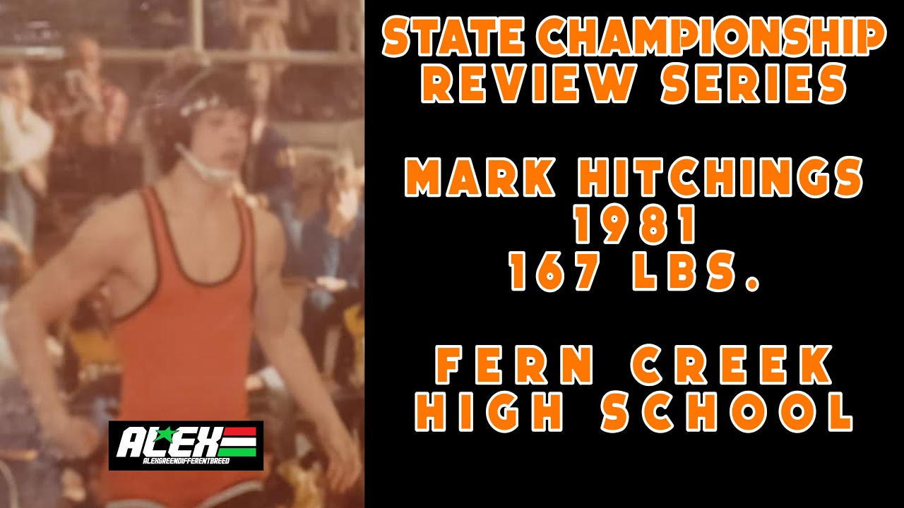 State Wrestling Championship match review w/ Mark Hitchings (Fern Creek HS; 1981 167 lbs.)
