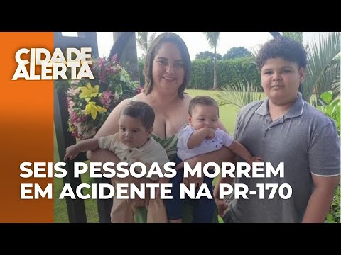 Seis pessoas da mesma família morrem em acidente grave na PR-170; entre as vítimas estão dois bebês