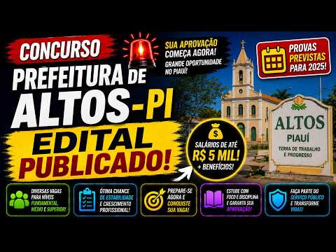 Concurso em Altos - Piauí: Tudo o que Você Precisa Saber para Garantir Sua Vaga!