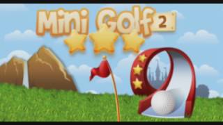 Mini Golf Stars 2 all holes 3 stars Levels 65 - 72 Kings Peak