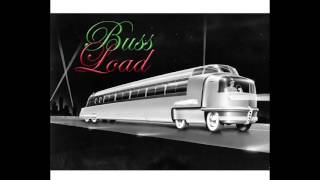 BUSS LOAD (Buss Load Riddim)