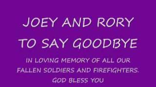 JOEY AND RORY TO SAY GOODBYE.wmv