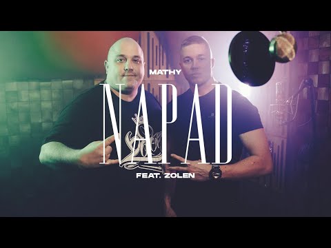 Mathy - Napad feat. Zolen (prod. Fantom)