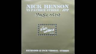 Nick Benson - Magic Orient (Patrice Strike Remix)