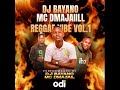 MC D MAJAIL FT DJ BAYANO REGGAE VOL 1