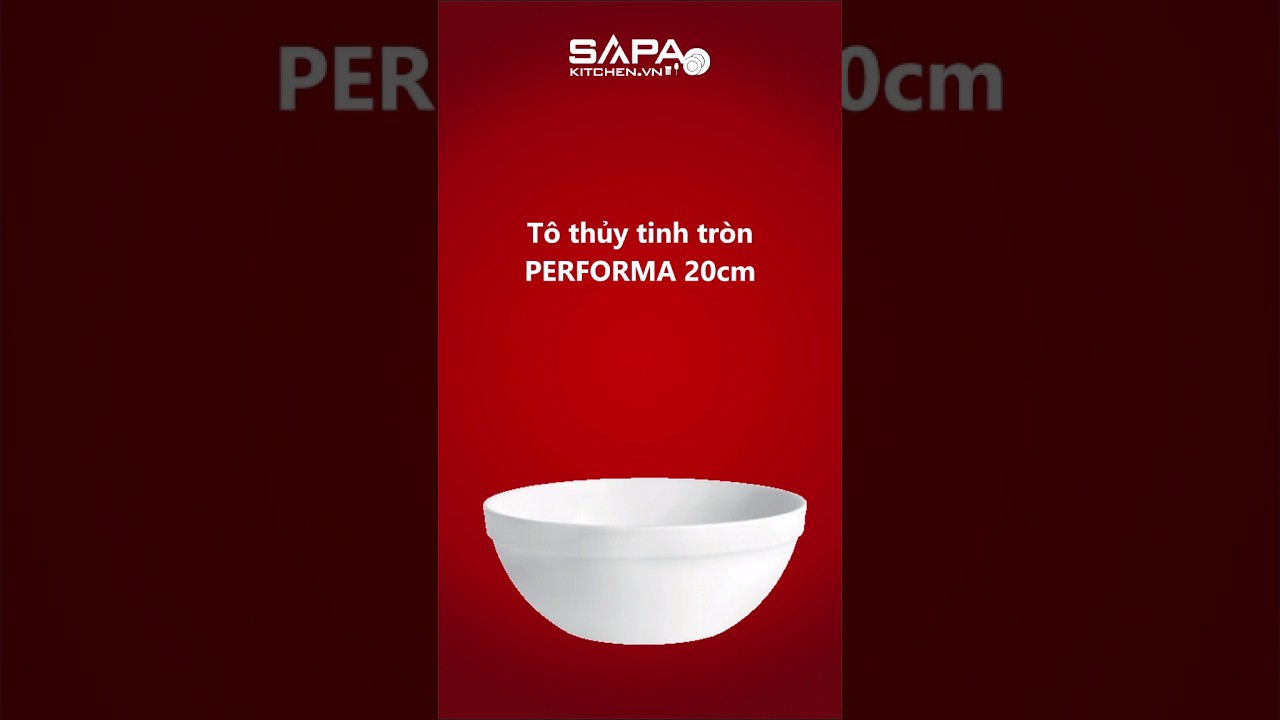 Tô thủy tinh tròn Performa 20 cm