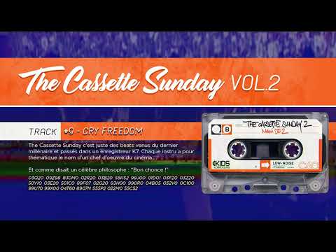 The Cassette Sunday VOL 2 - #9 CRY FREEDOM (Prod. Azaia)
