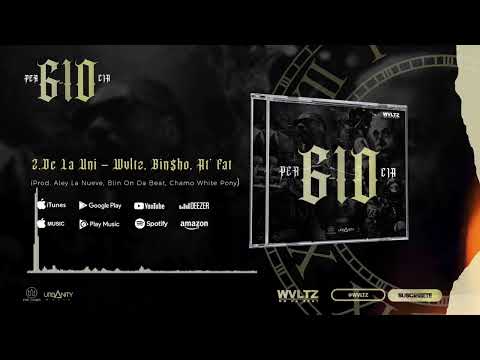 De La Uni -  Wvltz, Bin$ho, At’ Fat | PER610CIA