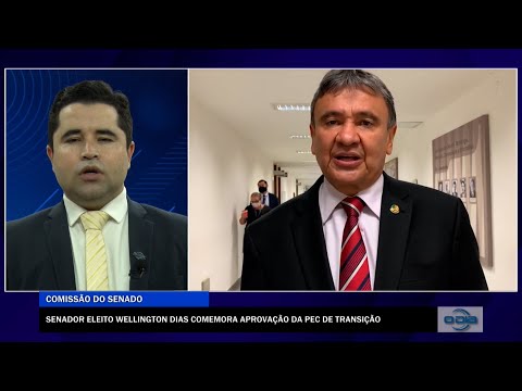 Senador eleito Wellington Dias comemora aprovação da PEC de Transição 07 12 2022