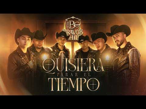 Quisiera Parar El Tiempo - Los Bravos De Chile (Video Oficial)