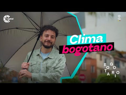 El clima del Bogotario: entre el sol, la lluvia y el cambio climático | Bogotario
