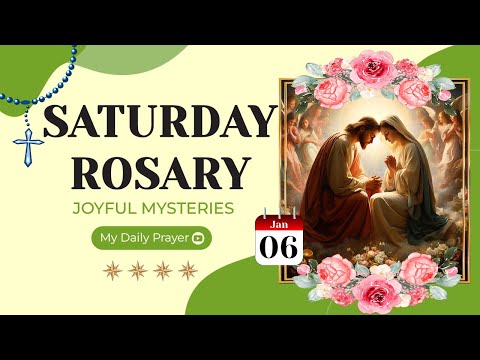 TODAY HOLY ROSARY: JOYFUL MYSTERIES, ROSARY SATURDAY🌹JANUARY 06, 2024 🌹  NEW YEAR PRAYER 2024