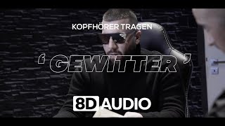 Mert - Gewitter (8D AUDIO)