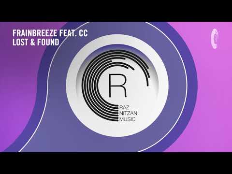 VOCAL TRANCE: Frainbreeze feat. CC - Lost & Found [RNM] + LYRICS