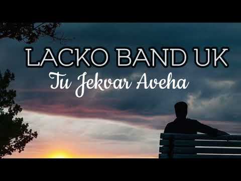 Lacko Band UK - Tu Jekvar Aveha ❤️ 2024