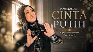 Download lagu DIANA SASTRA - CINTA PUTIH mp3 Download lagu DIANA SASTRA - CINTA PUTIH mp3