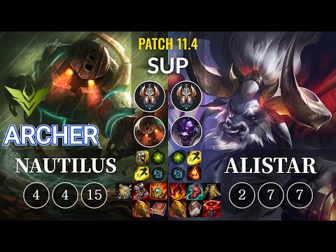 V3 Archer Nautilus vs Alistar Sup - KR Patch 11.4