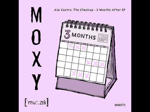 ALE CASTRO & THE CHECKUP - FRIDAY'S GROOVE [MOXY MUZIK]