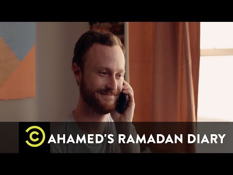 You Need a Man - Ahamed's Ramadan Diary - Uncensored