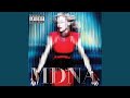 Give Me All Your Luvin' by Madonna