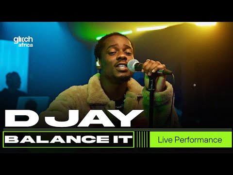 D Jay - Balance it  ( Live Performance ) | Glitch Session