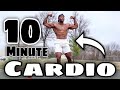 10 minute CARDIO Circuit WORKOUT for FAT LOSS (BURN 200+ CALORIES) #cardio #followalong #homeworkout