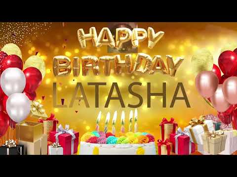 Latasha - Happy Birthday Latasha