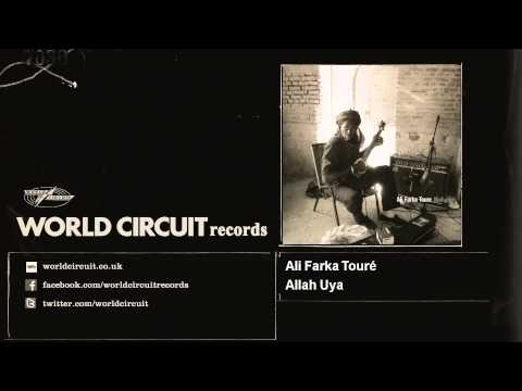 Ali Farka Touré - Allah Uya