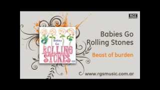 Babies go Rolling Stones - Beast of burden
