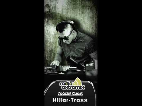 Killer Traxx @ Radio Extremix (31-03-16) [Set]