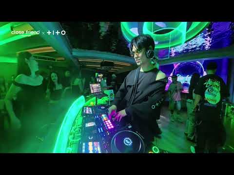 DJ TIITO AT CLOSEFRIEND RATCHAYOTHIN
