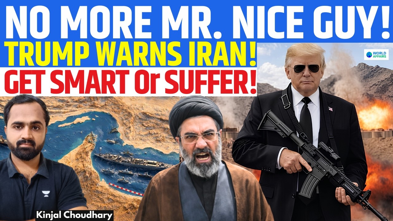 Trump’s Big Warning To Iran - Take Deal Or Suffer | US Pressure, Blockade & Nuclear Deal | Kinjal