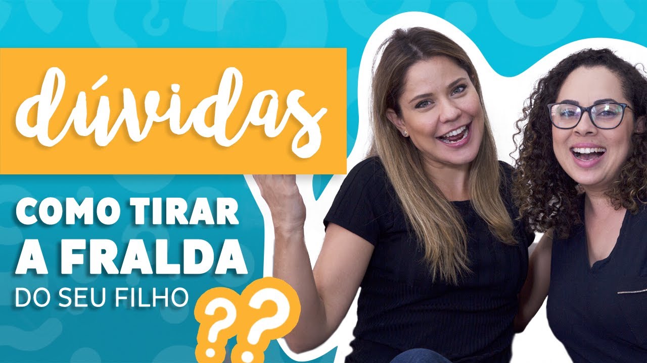 Dúvidas - Como tirar a fralda do seu filho? (Desfralde)