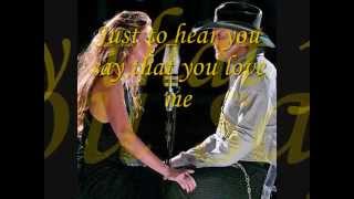 Just to Hear You Say That You Love Me-Faith Hill&Tim McGraw