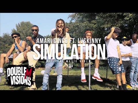 Amari Cinco Ft. LVSkinny - Simulation (Official Music Video)