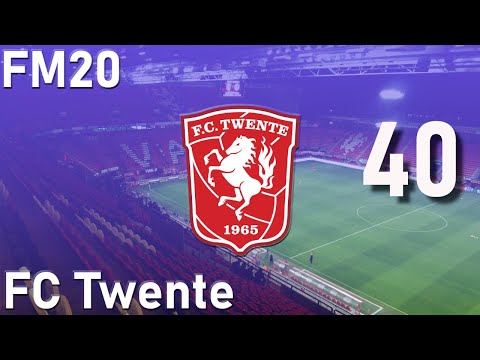 Football Manager 2020 - FC Twente Episode 40 Ajax!