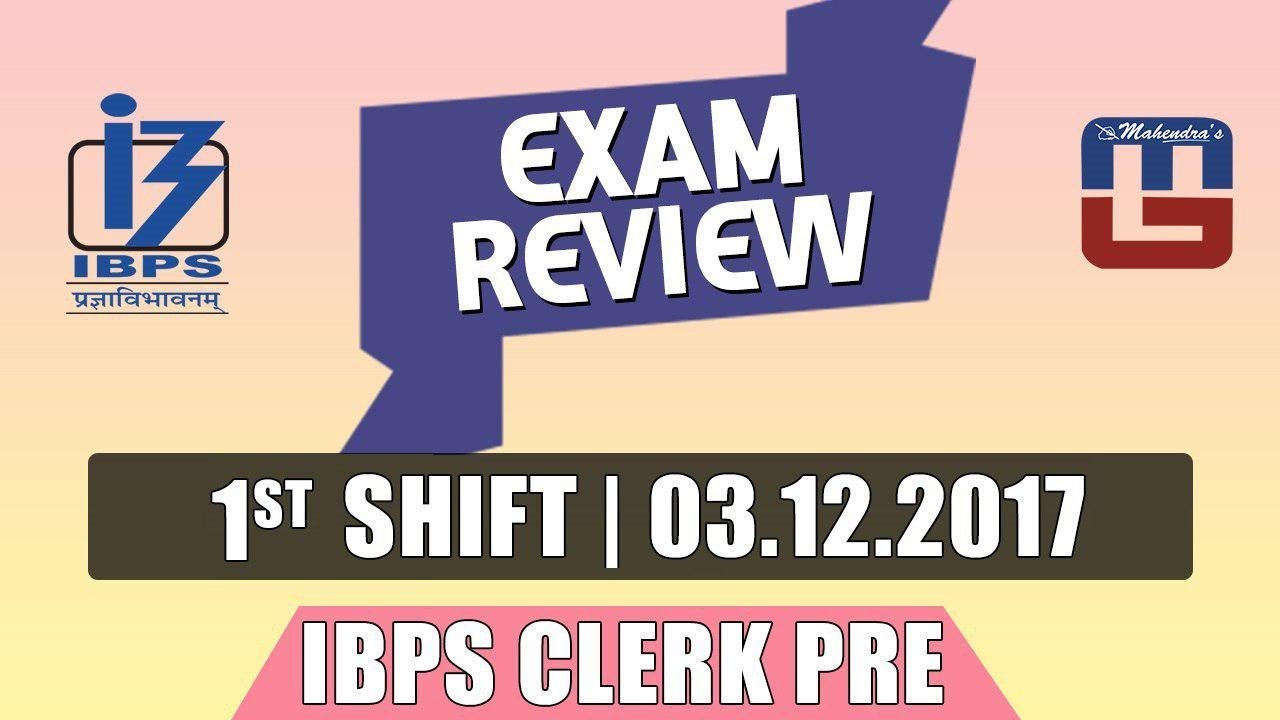 Exam Review  with Cut Off | IBPS Clerk Pre 2017 | 3rd Dec - 1st Shift