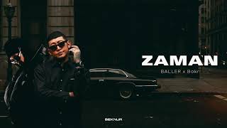 Bakr x BALLER - Zaman (Beknur Remix)
